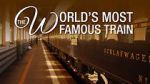 Watch The Worlds Most Famous Train 0123movies