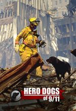 Watch Hero Dogs of 9/11 (Documentary Special) 0123movies