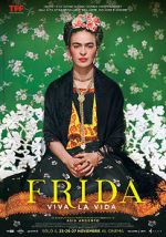 Watch Frida. Viva la Vida 0123movies
