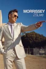 Watch Morrissey 25: Live 0123movies