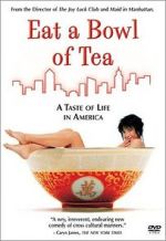 Watch Eat a Bowl of Tea 0123movies