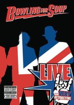 Watch Bowling for Soup: Live and Very Attractive 0123movies