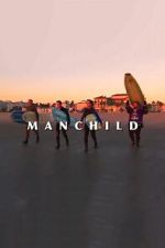 Watch Manchild 0123movies