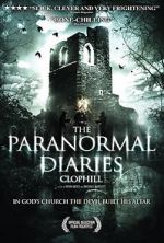 Watch The Paranormal Diaries: Clophill 0123movies